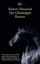 Robert Olmstead - Der Glanzrappe
