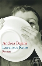 Andrea Bajani - Lorenzos Reise