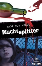Maja von Vogel - Nachtsplitter