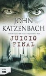 John Katzenbach - Juicio final
