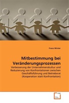 Franz Winter - Mitbestimmung bei Veränderungsprozessen
