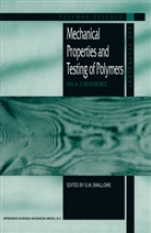 M Swallowe, G M Swallowe, G. M. Swallowe, G.M. Swallowe - Mechanical Properties and Testing of Polymers