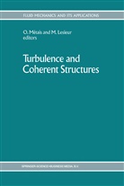 Lesieur, Lesieur, Marcel Lesieur, Métais, O Métais, O. Métais - Turbulence and Coherent Structures