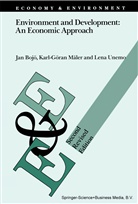 Jan Bojo, Ja Bojö, Jan Bojö, Karl-Goran Maler, Karl-Göra Mäler, Karl-Göran Mäler... - Environment and Development: An Economic Approach