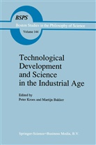 Bakker, Bakker, M. Bakker, Martijn Bakker, Kroes, P Kroes... - Technological Development and Science in the Industrial Age