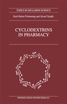 Karl-Hein Frömming, Karl-Heinz Frömming, J Szejtli, J. Szejtli, József Szejtli - Cyclodextrins in Pharmacy