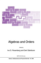 Iv G Rosenberg, Ivo G Rosenberg, Ivo G. Rosenberg, Sabidussi, Sabidussi, Gert Sabidussi - Algebras and Orders