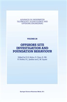 D. A. Ardus, D.A. Ardus, Clare, D Clare, D. Clare, A. Hill... - Offshore Site Investigation and Foundation Behaviour