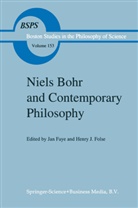 Faye, J Faye, J. Faye, Jan Faye, Folse, Folse... - Niels Bohr and Contemporary Philosophy
