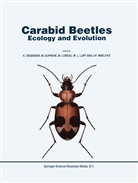 K. Desender, M. Dufr¿, M. Dufrâne, Dufrêne, M Dufrêne, M. Dufrêne... - Carabid Beetles: Ecology and Evolution