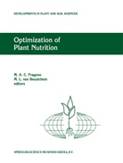 A Fragoso, M A Fragoso, M. L. van Beusichem, M. A. Fragoso, M. A. C. Fragoso, M.A. Fragoso... - Optimization of Plant Nutrition