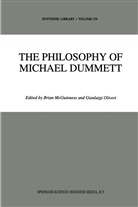 F McGuinness, B F McGuinness, B. F. McGuinness, B.F. McGuinness, Brian Mcguinness, OLIVERI... - The Philosophy of Michael Dummett