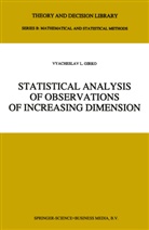 V L Girko, V. L. Girko, V.L. Girko - Statistical Analysis of Observations of Increasing Dimension