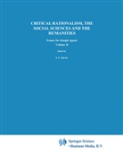 C Jarvie, I C Jarvie, I. C. Jarvie, I.C. Jarvie, Laor, Laor... - Critical Rationalism, the Social Sciences and the Humanities