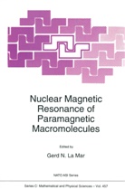 G. N. la Mar, G.N. la Mar, Gerd N. La Mar, N la Mar, G N la Mar - Nuclear Magnetic Resonance of Paramagnetic Macromolecules