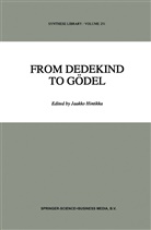 Jaakk Hintikka, Jaakko Hintikka - From Dedekind to Gödel