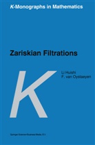 Li Huishi, Huishi Li, Li Huish, Li Huishi, Li Huishi, Freddy Van Oystaeyen... - Zariskian Filtrations