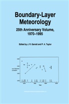 A Taylor, A Taylor, J. R. Garratt, John R. Garratt, Joh R Garratt, John R Garratt... - Boundary-Layer Meteorology 25th Anniversary Volume 1970-1995