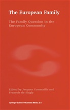 Commaille, J Commaille, J. Commaille, Jacques Commaille, De singly, de Singly... - The European Family