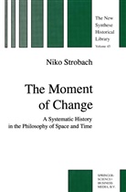 N Strobach, N. Strobach, Nico Strobach - The Moment of Change