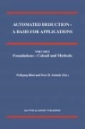 W. Bibel, Wolfgan Bibel, Wolfgang Bibel, H Schmitt, H Schmitt, P. H. Schmitt... - Automated Deduction - A Basis for Applications Volume I Foundations - Calculi and Methods Volume II Systems and Implementation Techniques Volume III Applications