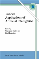 Karl Branting, L. Karl Branting, Luther Branting, Karl Branting, Karl Branting, Giovann Sartor... - Judicial Applications of Artificial Intelligence