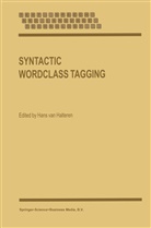 H. van Halteren, van Halteren, H van Halteren, H. van Halteren - Syntactic Wordclass Tagging