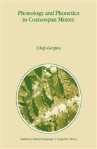 Chip Gerfen, H Gerfen, H. Gerfen - Phonology and Phonetics in Coatzospan Mixtec