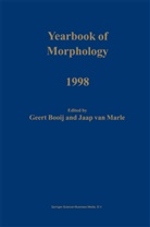 G. E. Booij, G.E. Booij, Geert Booij, E Booij, G E Booij, Jaap Marle... - Yearbook of Morphology 1998