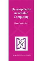 Tibo Csendes, Tibor Csendes - Developments in Reliable Computing