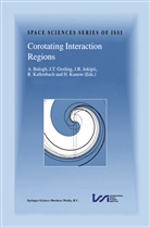 A. Balogh, Andre Balogh, Andr&eacute; Balogh, J. T. Gosling, J.T. Gosling, J. R. Jokipii... - Corotating Interaction Regions