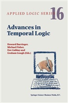 Howard Barringer, Michae Fisher, Michael Fisher, Dov Gabbay, Dov M. Gabbay, Graham Gough... - Advances in Temporal Logic