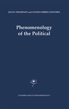 Embree, Embree, Lester Embree, Kevi Thompson, Kevin Thompson - Phenomenology of the Political