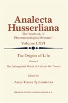 Anna-Teres Tymieniecka, Anna-Teresa Tymieniecka, A-T. Tymieniecka - The Origins of Life. Vol.1