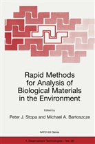 A Bartoszcze, A Bartoszcze, Michael A. Bartoszcze, Pete J Stopa, Peter J Stopa, Peter J. Stopa - Rapid Methods for Analysis of Biological Materials in the Environment