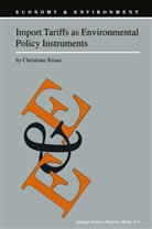 C Kraus, C. Kraus, Christiane Kraus - Import Tariffs as Environmental Policy Instruments
