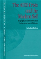 S Rinken, S. Rinken, Sebastian Rinken - The AIDS Crisis and the Modern Self