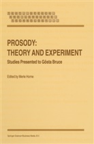 Horne, M Horne, M. Horne - Prosody: Theory and Experiment