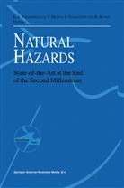 R. Blong, Tad S. Murty, Gerassimos A. Papadopoulos, Ta S Murty, Tad S Murty, Srinivasan Venkatesh... - Natural Hazards