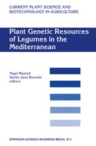 Sarita Bennett, Sarita J. Bennett, Sarita Jane Bennett, Jane Bennett, Jane Bennett, N. Maxted... - Plant Genetic Resources of Legumes in the Mediterranean