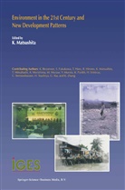 Helten, Helten, Randal Helten, Matsushita, K Matsushita, K. Matsushita - Environment in the 21st Century and New Development Patterns