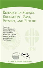 Helga Behrendt, Helmu Dahncke, Helmut Dahncke, Reinders Duit, Reinders Duit et al, Wolfgang Gräber... - Research in Science Education - Past, Present, and Future