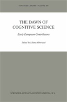 Albertazzi, L Albertazzi, L. Albertazzi, Liliana Albertazzi - The Dawn of Cognitive Science