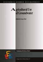 Cesar Dosi, Cesare Dosi - Agricultural Use of Groundwater