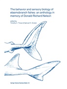 Timoth C Tricas, Timothy C Tricas, Samuel H. Gruber, H Gruber, H Gruber, Timothy C. Tricas - The behavior and sensory biology of elasmobranch fishes: an anthology in memory of Donald Richard Nelson