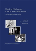 Elm, Elm, S. Elm, Susanna Elm, Stefa N Willich, Stefan N Willich... - Medical Challenges for the New Millennium