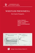 Ferencz, C Ferencz, C. Ferencz, O Ferencz, O. Ferencz, D et al Hamar... - Whistler Phenomena
