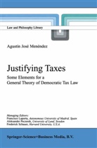 Agustín J. Menéndez, Agustín José Menéndez - Justifying Taxes