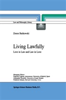 Z Bankowski, Z. Bankowski, Zenon Bankowski - Living Lawfully