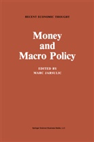 Mar Jarsulic, Marc Jarsulic - Money and Macro Policy